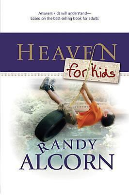 Heaven for Kids - paperback, 9781414310404, Randy Alcorn