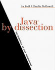 JAVA BY DISSECTION: THE ESSENTIALS OF JAVA PROGRAMMING By Ira Pohl ...