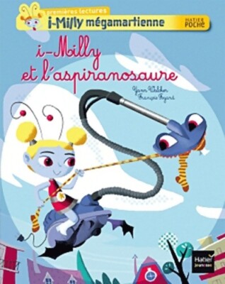 I-Milly und der Aspiranosaurus - Yann Walcker - V1994352