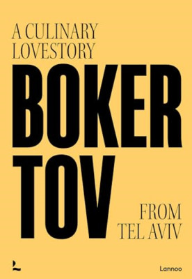 Böker Tov: Eine kulinarische Liebesgeschichte aus Tel Aviv - Hardcover NEU Sas, Tom 01.03.202
