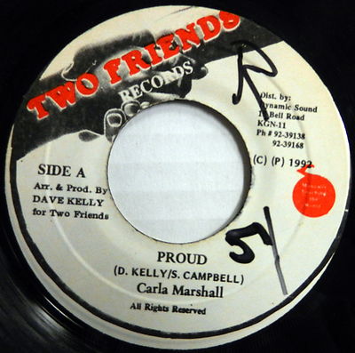 CARLA MARSHALL Proud 45 Reggae TWO FRIENDS #A276