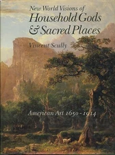 New World visions of household gods and sacred places. american art and the metro