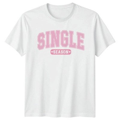 Single Season Relationship Singleness Herren T-Shirt Damen Grafik Tee