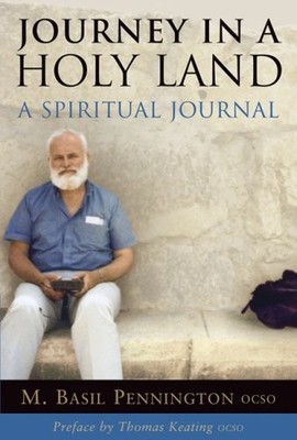 A Spiritual Journey, Pennington, Basil