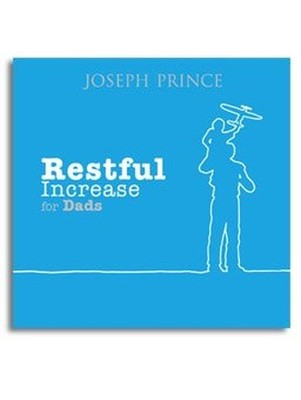 RESTFUL INCREASE FOR DADS - GOOD