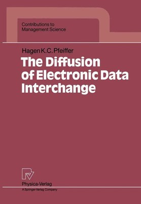 Hagen K. C. Pfeiffer | The Diffusion of Electronic Data Interchange | Buch | xiv