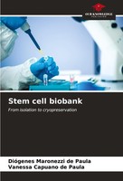 Stem Cell Biobank DióGenes Maronezzi De Paula