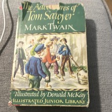 Mark Twain, Donald McKay / THE ADVENTURES OF TOM SAWYER Illustrated 1946 Grosse…