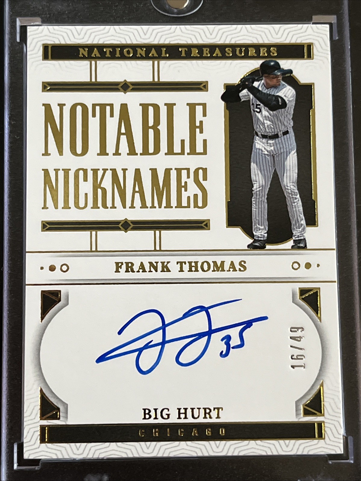 2024 National Treasures Frank Thomas Notable Nicknames "Big Hurt" Auto 16/49 SP