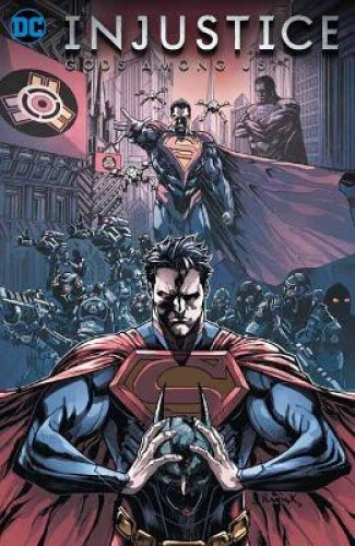 Thumbnail - Injustice: Gods Among Us Omnibus Volume 1 By Taylor, Tom