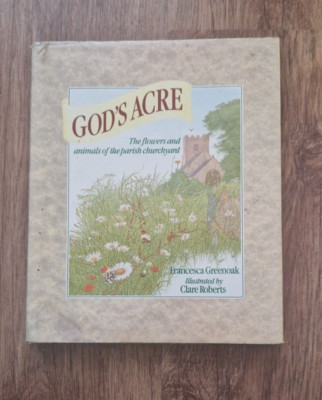 God's Acre - Francesca Greenoak