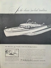 1946 Vintage Wheeler Double Cabin Fly Bridge Cruiser Boat Print Ad 