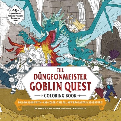 The Düngeonmeister Goblin Quest Coloring Book: Follow Along with and Colo...