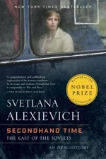 Secondhand Time : The Last of the Soviets Paperback Svetlana Alex