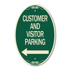 Customer and Visitor Parking With Left Arrow 12" x 18" Aluminum Oval Sign