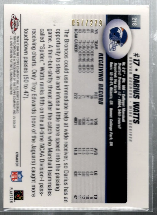 A0885- 2004 Topps Chrome Gold Xfractors #218 Darius Watts /279 Rookie NM-MT - Image 2 of 2