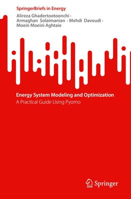 Energy System Modeling and Optimization A Practical Guide Using Pyomo Buch ix