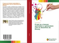 Larissa Bezerra | O Que As CriançAs Aprendem E Apreendem Com Os Desenhos Da...