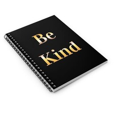 Be Kind Spiral Notebook - Ruled Line