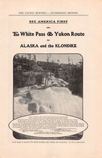 antique 1906 THE WHITE PASS & YUKON ROUTE Alaska & the Klondike Dawson Atlin BC