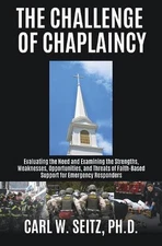 The Challenge of Chaplaincy by Carl W. Seitz (English) Paperback Book