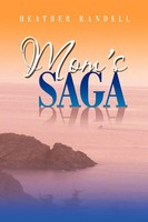 Heather Randell | Mom's Saga | Taschenbuch | Englisch (2012) | Xlibris