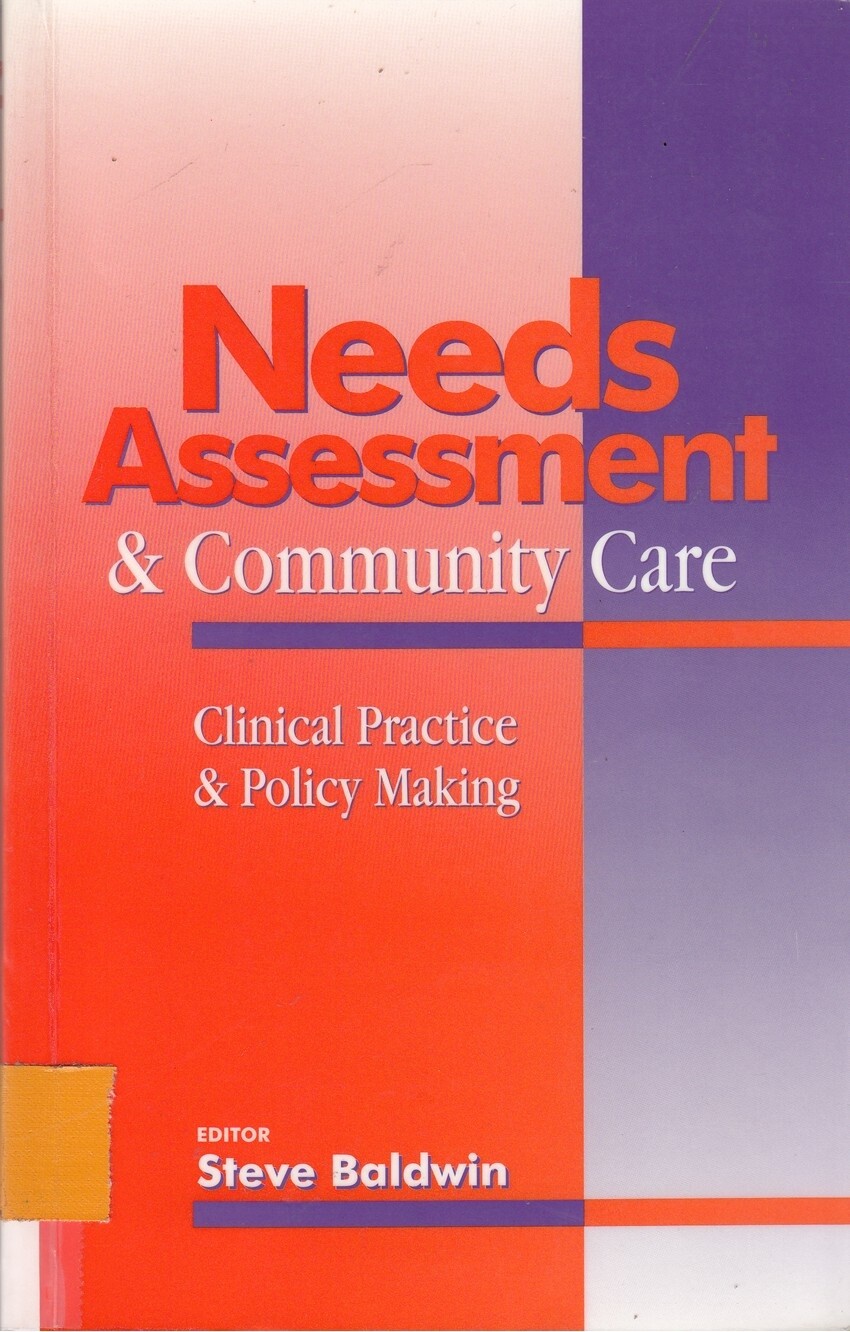 Needs Assessment and Community Care: Clinical P... - Acceptable - Paperback