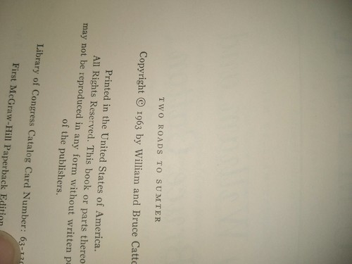 Two Roads to Sumter William Catton and Bruce Catton 1963 first edition - Picture 5 of 9