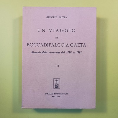 EINE REISE VON MUNDSTÜCK ZU GAETA BUTTÀ OFEN NACHDRUCK ANASTATICA