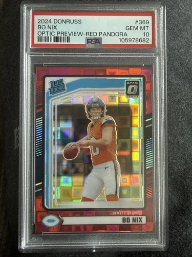 2024 Donruss - Rated Rookie Bo Nix #369 OpticPreview Red Pandora (RC) PSA 10