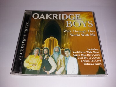 OAKRIDGE BOYS * WALK THROUGH THIS WORLD WITH ME * CD ALBUM EXCELLENT