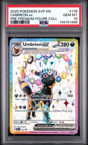 2025 POKEMON PRISMATIC EVOLUTIONS PREMIUM FIGURE COLLECTION UMBREON EX PSA 10