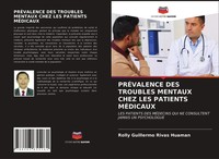 Rolly Guillermo Rivas Huaman | PrÉValence DES Troubles Mentaux Chez Les...