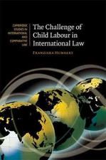 Challenge of Child Labour in International Law, Hardcover by Humbert, Franzis...