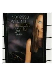 Vanessa Williams - Greatest Hits: The First Ten Years - Music CD - Vanessa Willi