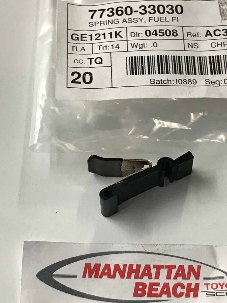 NEW GENUINE TOYOTA FUEL DOOR GAS CAP HATCH LID SPRING CLIP 77360