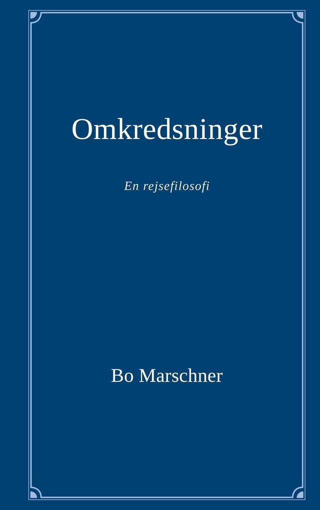 Thumbnail - Omkredsninger | Bo Marschner | 2021 | Dänisch