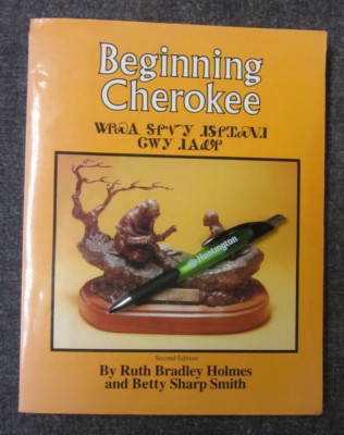 Beginning Cherokee Language Book Holmes & Smith U of OK 1977 2nd Ed VG