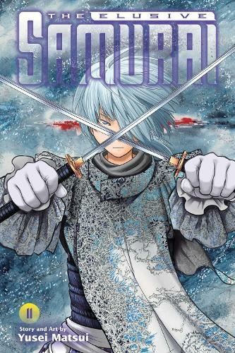 The Elusive Samurai, Vol. 11 by Yusei Matsui Paperback