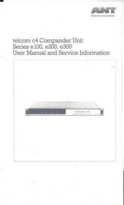 ANT Bedienungsanleitung user service Manual für Telcom C4  e100 e200 e300 Copy