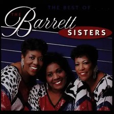 Barrett Sisters - Best of the Barret Sisters