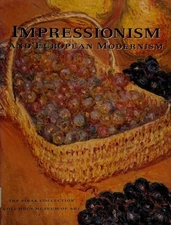 Impressionism and European Modernism : The Sirak Collection Paper