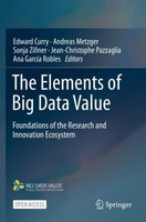 The Elements Of Big Data Value Edward Curry