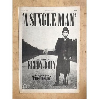 ELTON JOHN A SINGLE MAN POSTER SIZED original music press advert from 1978  - pr