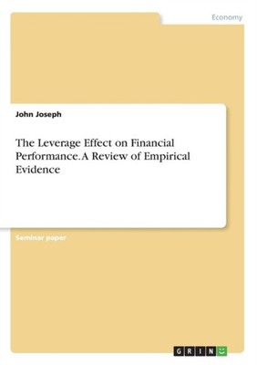 Joseph - Leverage Effect on Financial Performance. A Review of Empiric - G555z