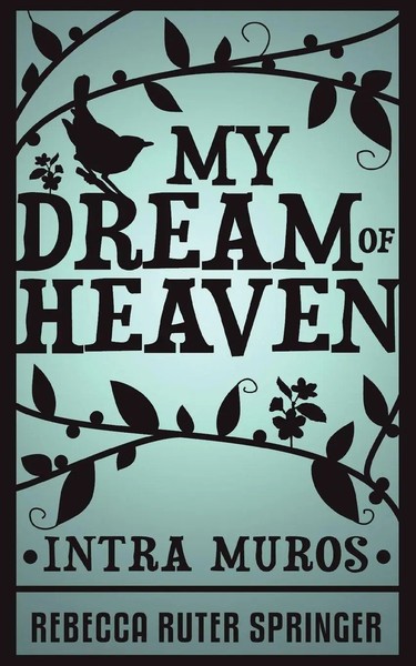 My Dream Of Heaven Rebecca Ruter Springer Taschenbuch Kartoniert / Broschiert-image