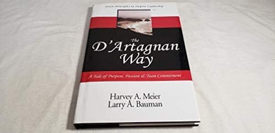 Title: The DArtagnan Way Seven Prin..., Meier, Harvey A