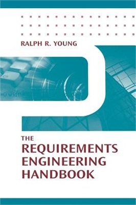 The Requirements Engineering Handbook (Hardback or Cased Book)
