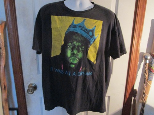biggie smalls it was all a dream t shirt