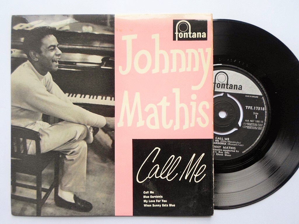 Johnny Mathis Call Me EP Fontana TFE17318 EX/EX 1960 picture sleeve, Call Me